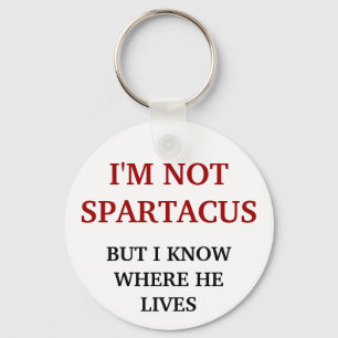 Porte-clés Je ne suis pas Spartacus