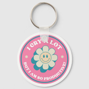 Porte-clés Je Pleure Beaucoup Mais Je Suis Si Prod