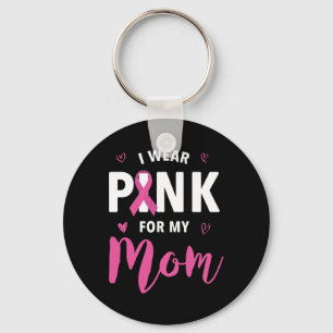 Porte-clés Je Porte Du Rose Pour Ma Mère Conscience Du Cancer