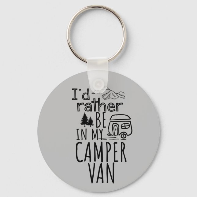 Porte-clés Je préférerais être dans mon Porte - clé Camper Va (Recto)