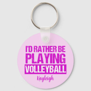 Porte-clés Je Préférerais Jouer Au Volley Rose