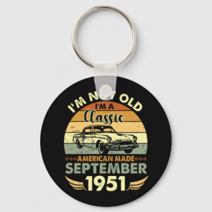 Porte-clés Je suis Classique Américain Fabriqué Septembre 195