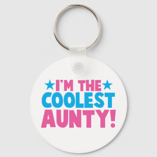 Porte-clés Je suis la tante la plus COOLEST !