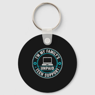 Porte-clés Je suis le support technique non payé de ma famill