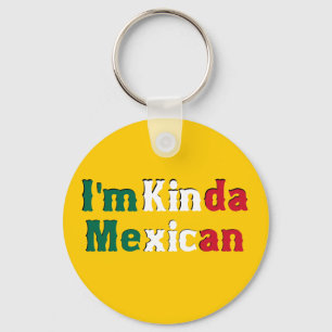 Porte-clés Je suis plutôt Mexicain