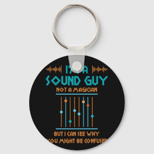 Porte-clés Je suis un Sound Guy Pas un Magicien Sound Enginee