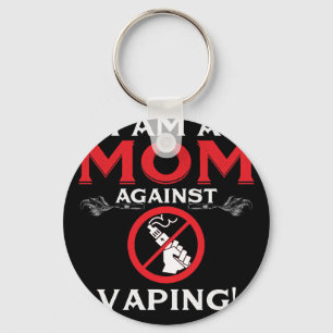 Porte-clés Je Suis Une Maman Contre Le Vapage !