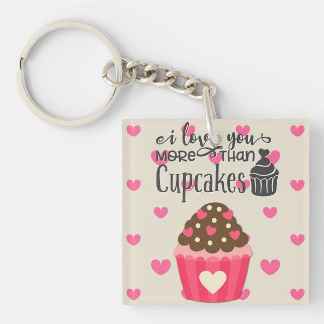 Porte-clés Je T'Aime Plus Que Porte - clé Cupcakes (Devant)