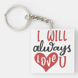 Porte-clés Je T'Aimerai Toujours   Saint Valentin mignonne