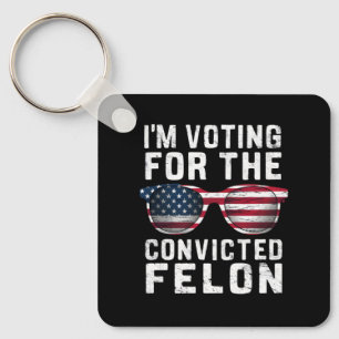 Porte-clés Je Vote Pour Le Condamné Féon Pro Trump 2024