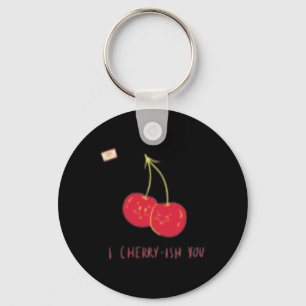 Porte-clés Je vous cerise Saint-Valentin Drôle Mignon Joyeux 