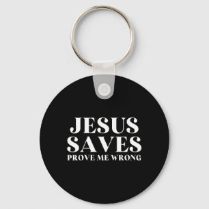 Porte-clés Jésus Sauve Prouver Faux Foi Chrétienne Patriotiqu