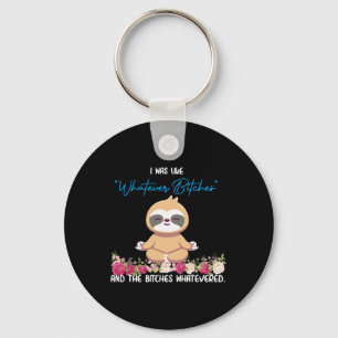 Porte-clés J'étais Comme Tee Sloth Yoga Méditation Fente