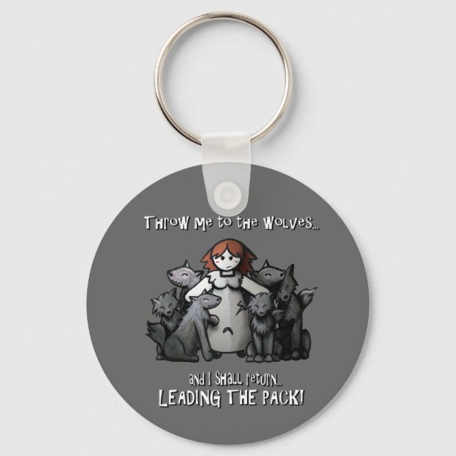 Porte-clés "Jetez-Moi Aux Loups" (Recto)