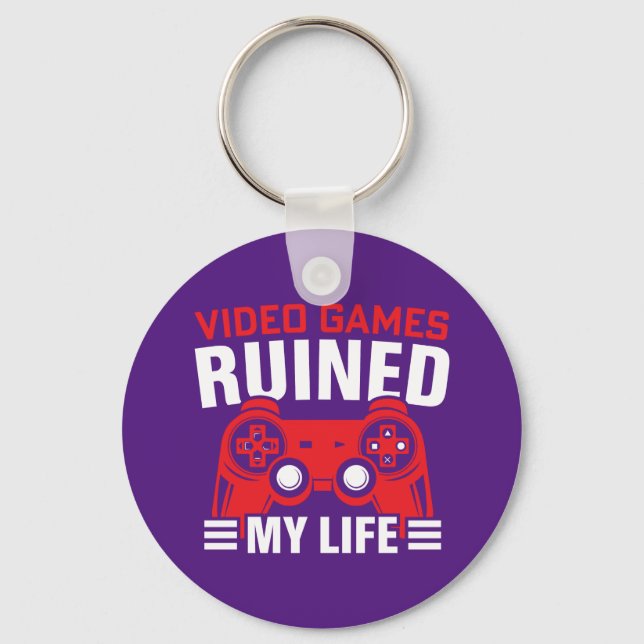 Porte-clés Jeux Vidéos J'ai ruiné ma vie, la vie des joueurs (Recto)