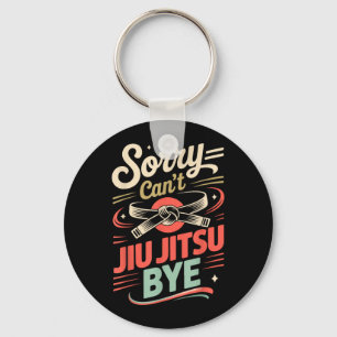 Porte-clés Jiu Jitsu Rétro Vintage Désolé ne peut pas Jiu Jit
