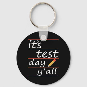 Porte-clés Jour d'essai Yall Funny Enseignant Cadeau Teft
