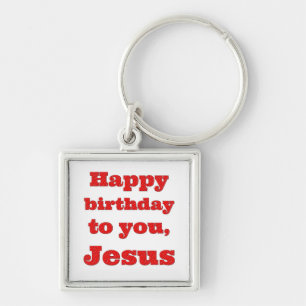 Porte-clés Joyeux anniversaire à toi, Jésus, cadeau de Noël