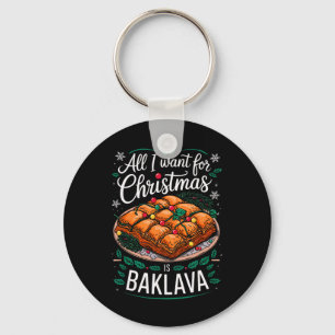 Porte-clés Joyeux Noël Tout Ce Que Je Veux Pour Noël Baklava 