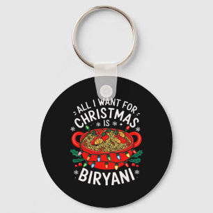 Porte-clés Joyeux Noël Tout Ce Que Je Veux Pour Noël Biryani 