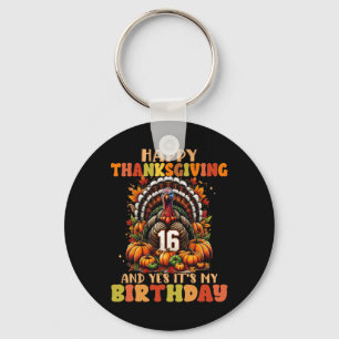 Porte-clés Joyeux Thanksgiving Et Oui C'est Mon 16e Anniversa