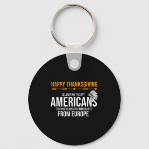 Porte-clés Joyeux Thanksgiving, Vérité sur les Amérindiens d'