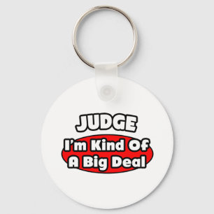 Porte-clés Judge...Big Deal