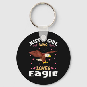 Porte-clés Juste Une Fille Qui Aime Le Cadeau Des Aigles