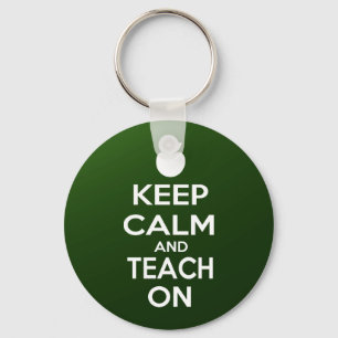 Porte-clés Keep Calm and Teach On
