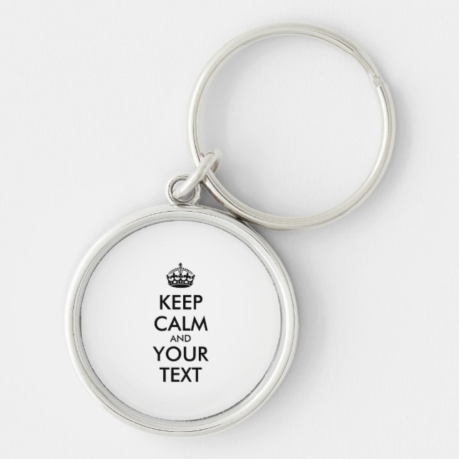 Porte-clés KEEP CALM personnalisé et votre texte (Devant)