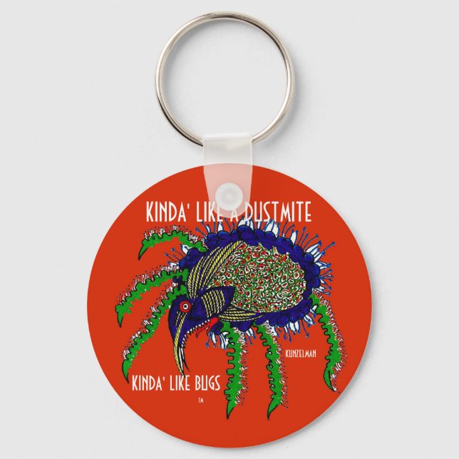 PORTE-CLÉS KINDA' COMME UN PORTE - CLÉ DUSTMITE (Recto)