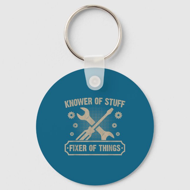 Porte-clés Knower Of Stuff Fixer Of Things Funny Mechanic  (Recto)