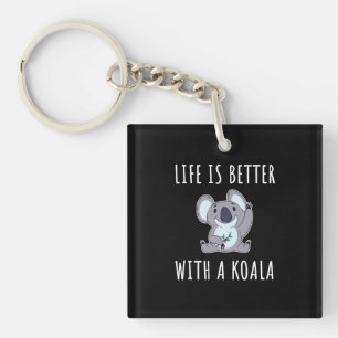 Porte-clés Koala - La Vie Est Meilleure Avec Un Koala