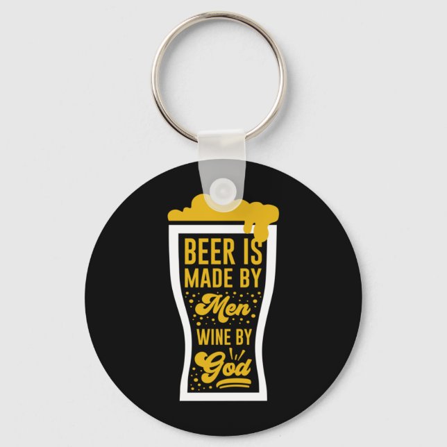 Porte-clés La Bière Est Faite Par Les Hommes (Recto)