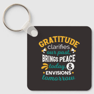 Porte-clés La gratitude apporte la paix aujourd'hui – Foi pos
