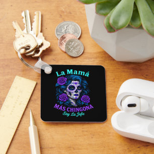Porte-clés La Mamá Más Chingona Amusante maman espagnole