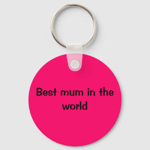 Porte-clés La meilleure maman au monde