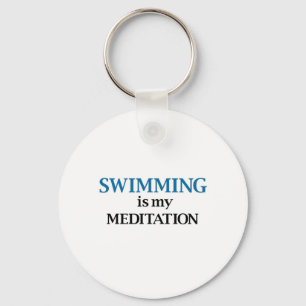 Porte-clés La natation est ma méditation