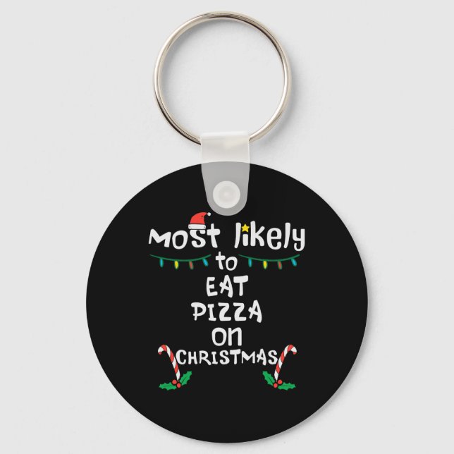 Porte-clés La plupart aiment manger Pizza Noël Noël Noël Noël (Recto)