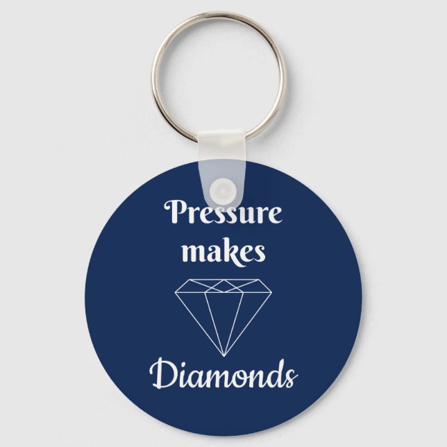 Porte-clés La pression fait des diamants (Recto)