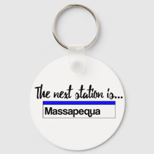 Porte-clés La prochaine station est...Massapequa