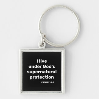 Porte-clés La protection surnaturelle de Dieu Psaume 91 : 1-2