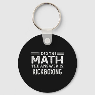 Porte-clés La réponse est Kickboxing Prof de maths drôle étud