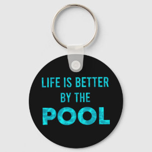 Porte-clés La Vie Est Mieux À La Piscine Été