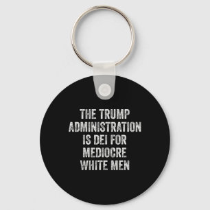 Porte-clés L'administration Trump est réservée aux Blancs méd