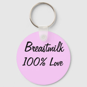 Porte-clés Lait de seins = 100% Amour