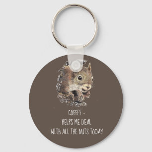 Porte-clés Le café m'aide à traiter avec tous les écureuils n