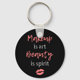 Porte-clés Le maquillage est beauté d'art est esprit
