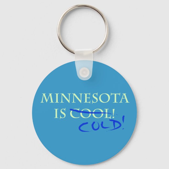 Porte-clés Le Minnesota est Cool - et froid ! (Recto)