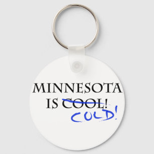 Porte-clés Le Minnesota est Cool - et froid !